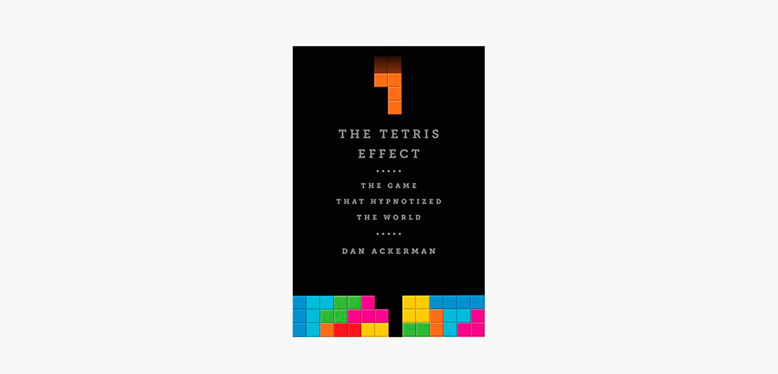 The Tetris Effect