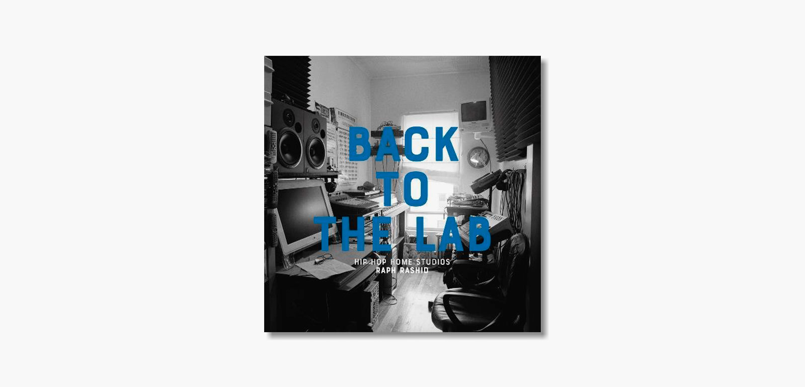 Back to the Lab Hip Hop Home Studios