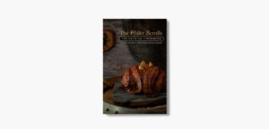 ‘The Elder Scrolls: The Official Cookbook’ by Chelsea Monroe-Cassel